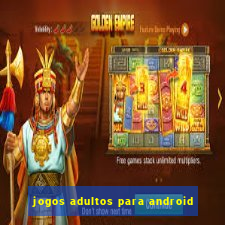 jogos adultos para android